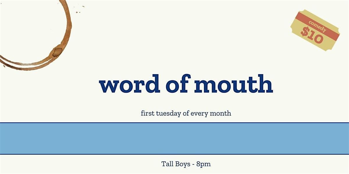 Word of Mouth