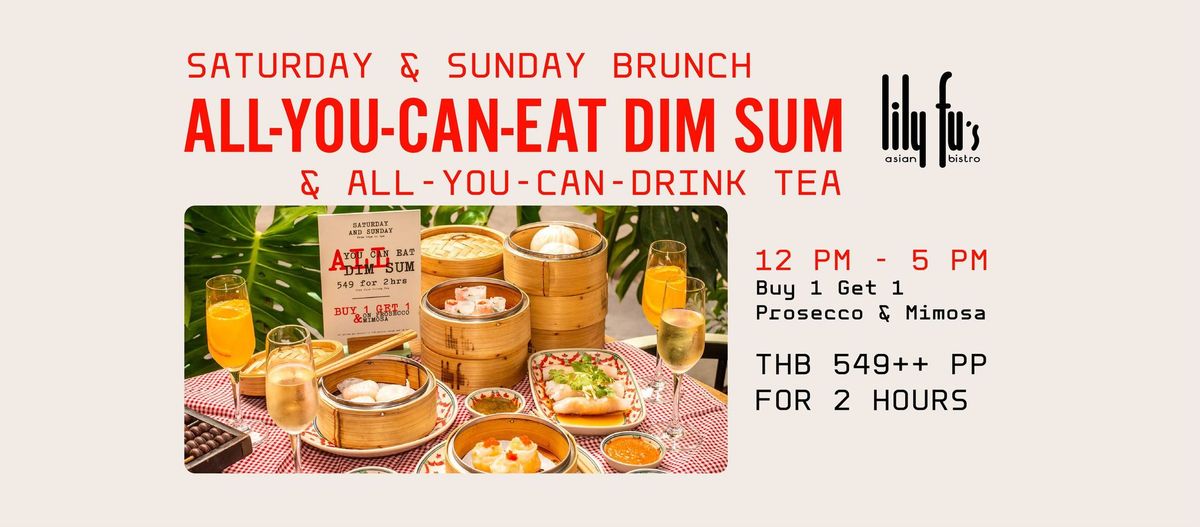 All-You-Can-Eat Dim Sum Brunch | Every Weekend at Lily Fu's