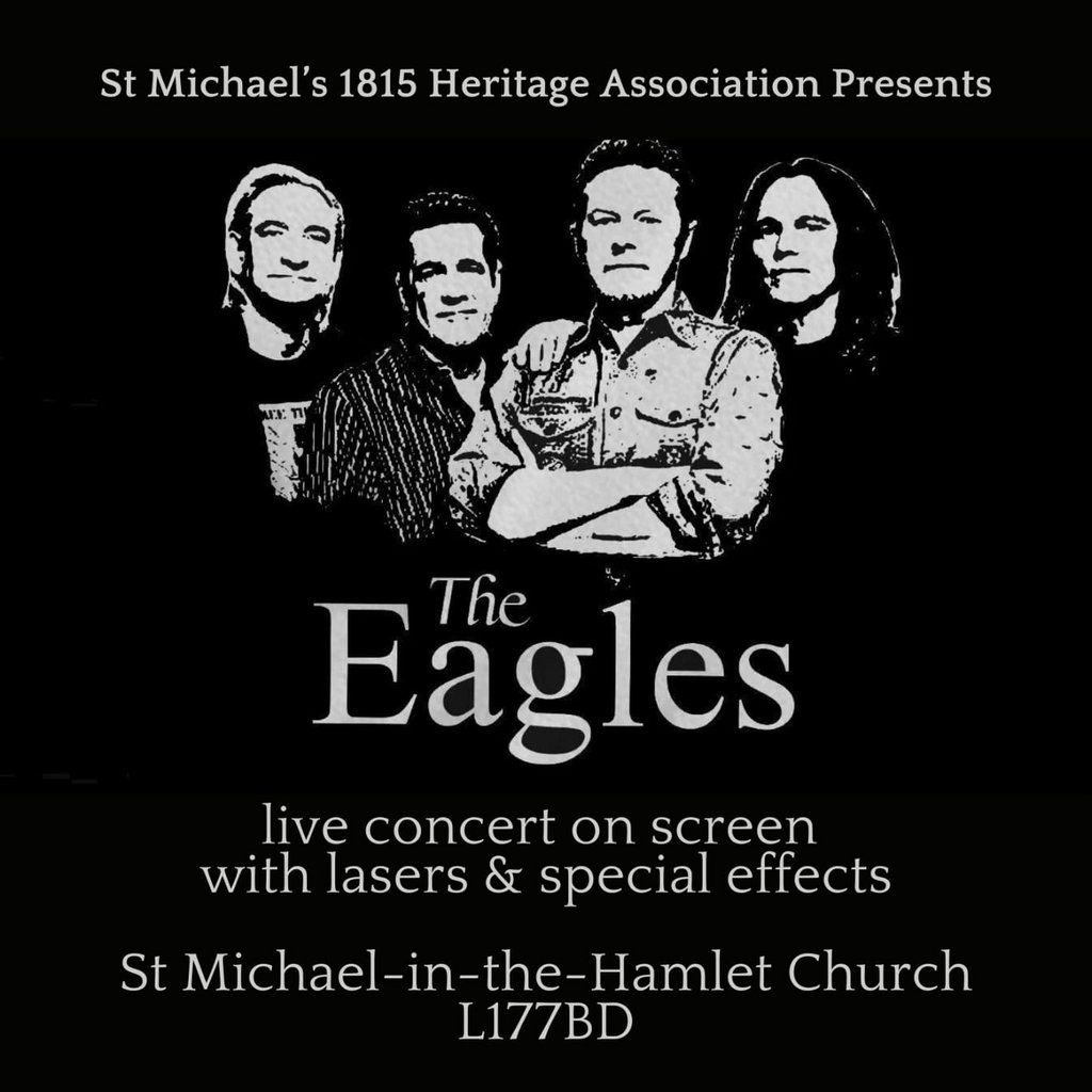 St Michaels - The Eagles Live in Concert