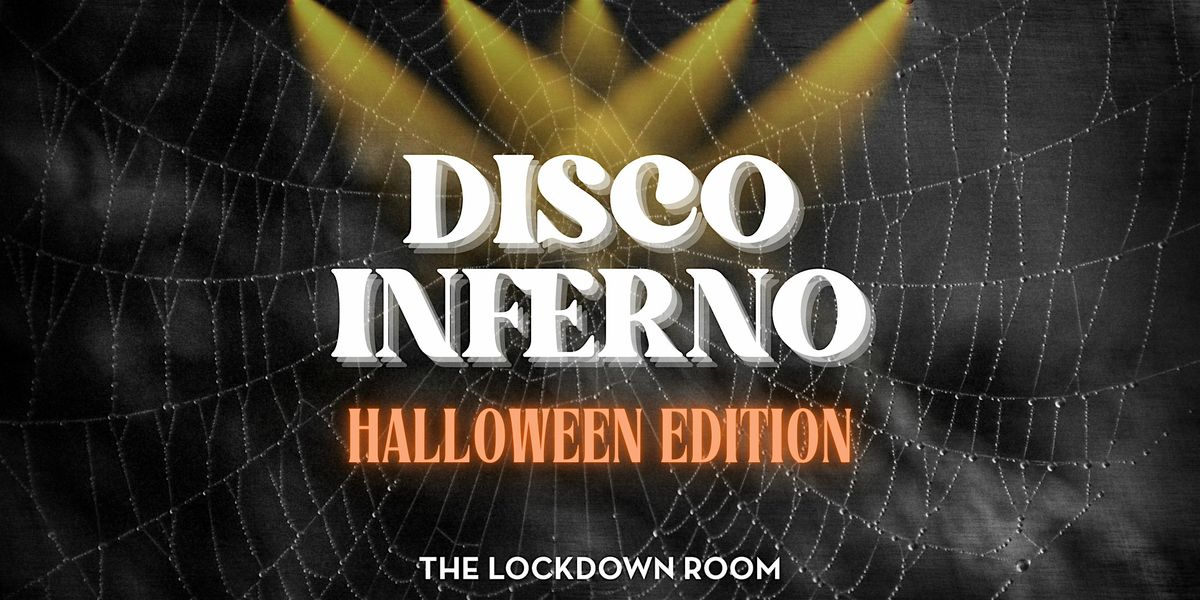 Disco Inferno: Halloween Edition