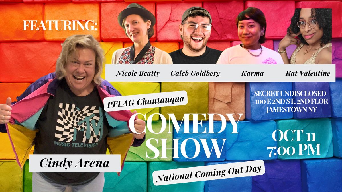 National Coming Out Day | Comedy Show | PFLAG CH|Q