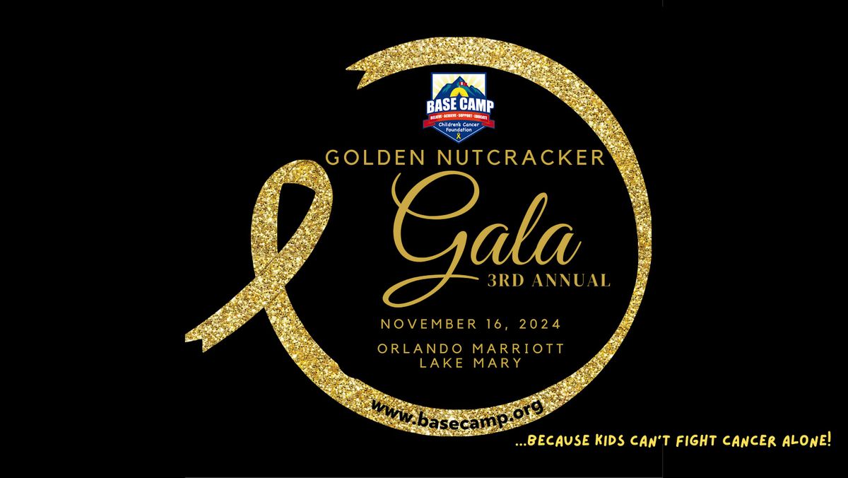 3rd Annual BASE Camp Golden Nutcracker Gala