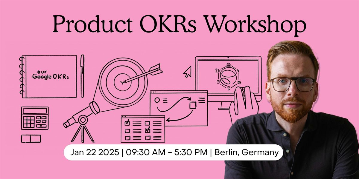 Product Management OKRs Workshop