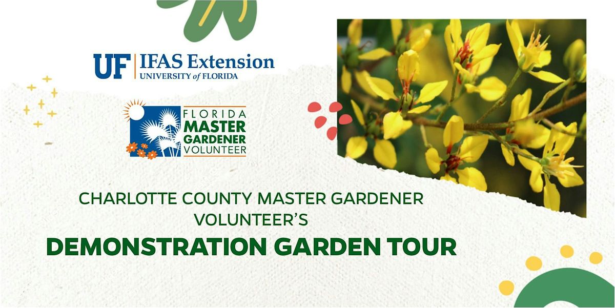 Charlotte County Master Gardener Volunteer\u2019s Demonstration Garden Tour