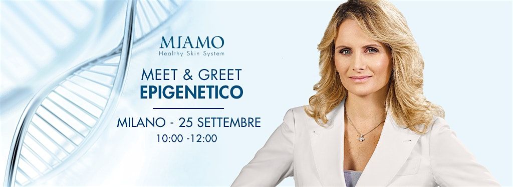 MIAMO: MEET & GREET EPIGENETICO