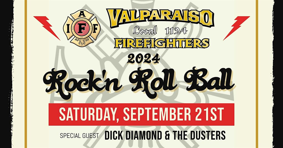 2024 Valparaiso Firefighters Local 1124 Rock'n Roll Ball