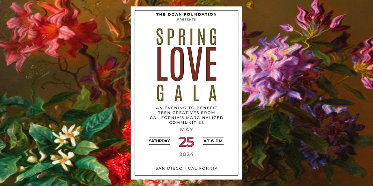 SPRING LOVE Gala Fundraiser Ft. ROCKELL & ONE VO1CE by The Doan Foundation