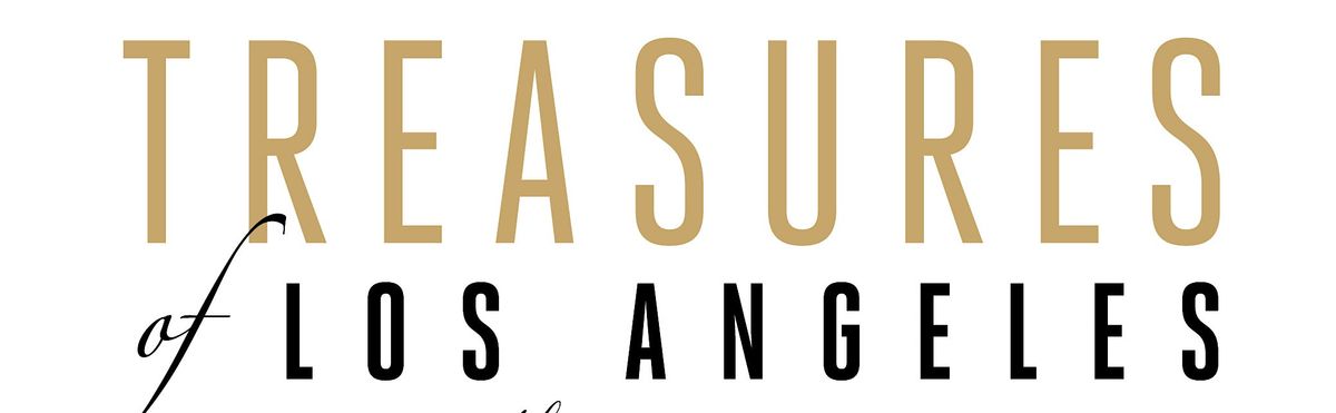 28th Annual Treasures of Los Angeles