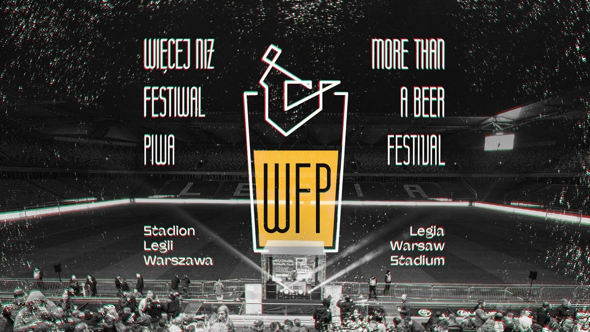 19. Warszawski Festiwal Piwa | 19. Warsaw Beer Festival