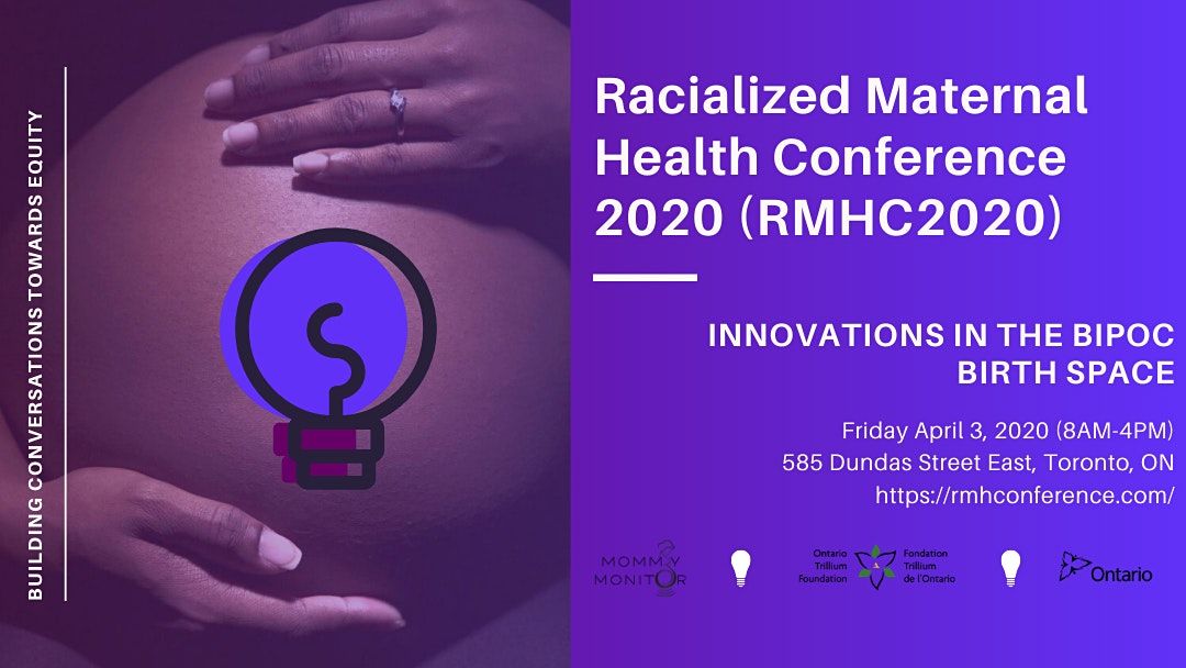 Racialized Maternal Health Conference 2020 (RMHC2020)