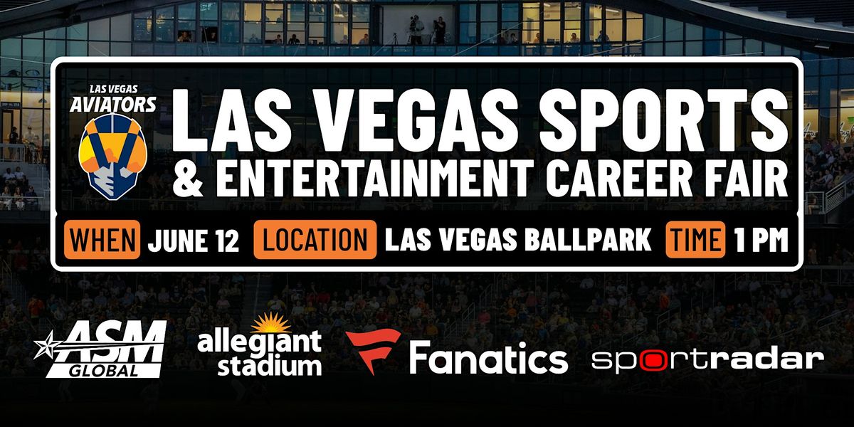 2024 Las Vegas Sports & Entertainment Career Fair