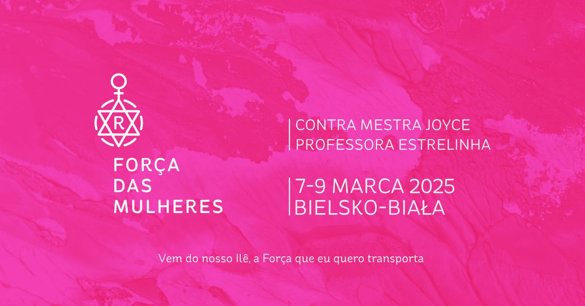 For\u00e7a Das Mulheres 2025