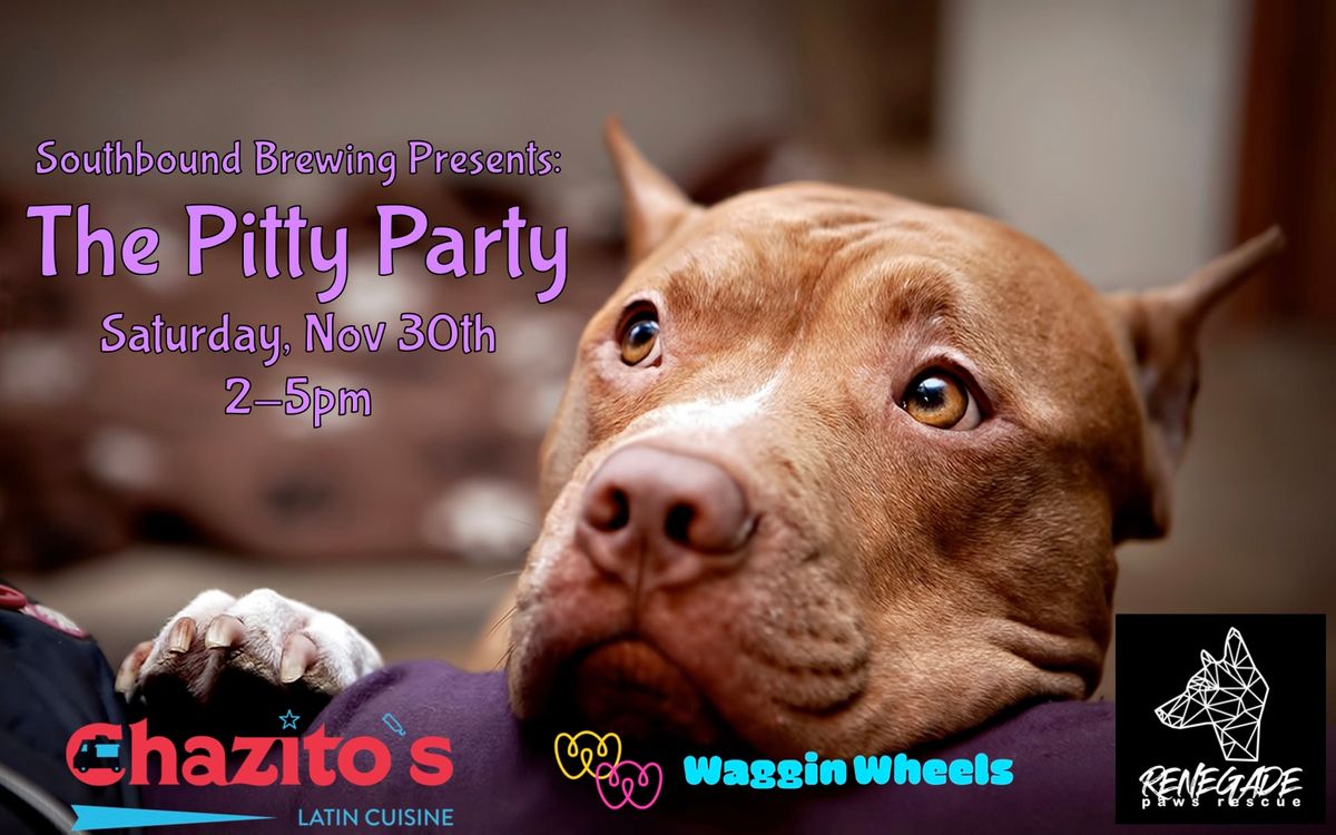 The Pitty Party!