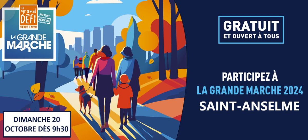 La Grande Marche - Saint-Anselme