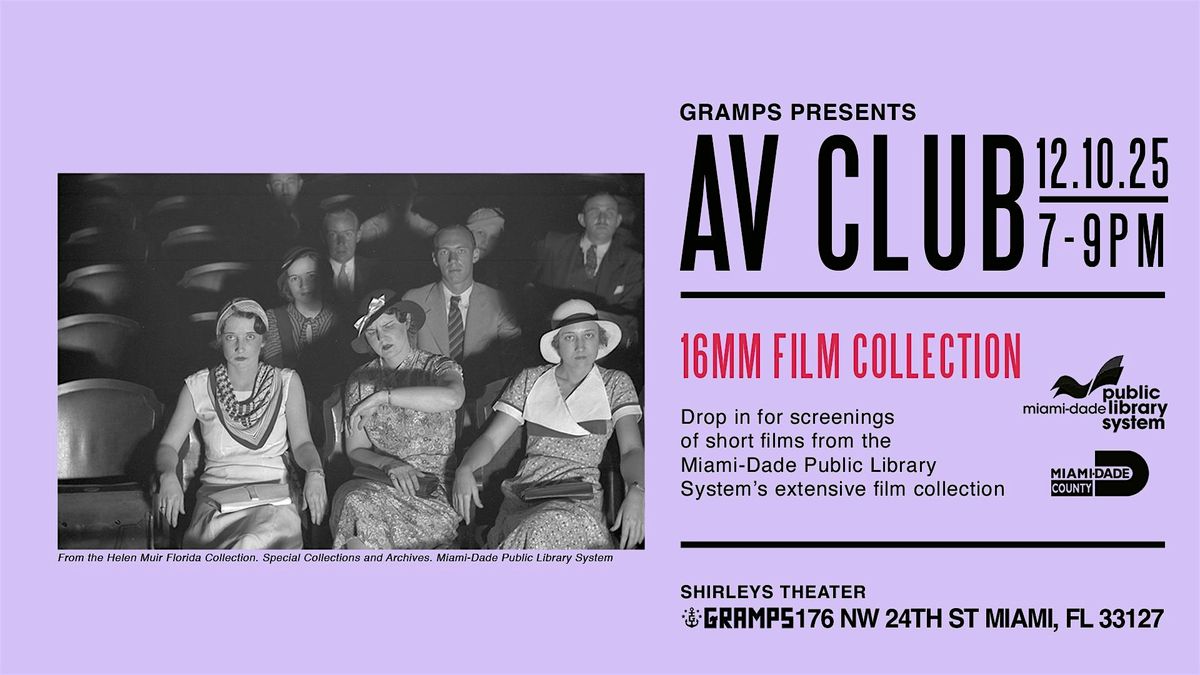 AV Club: 16mm Film Screenings