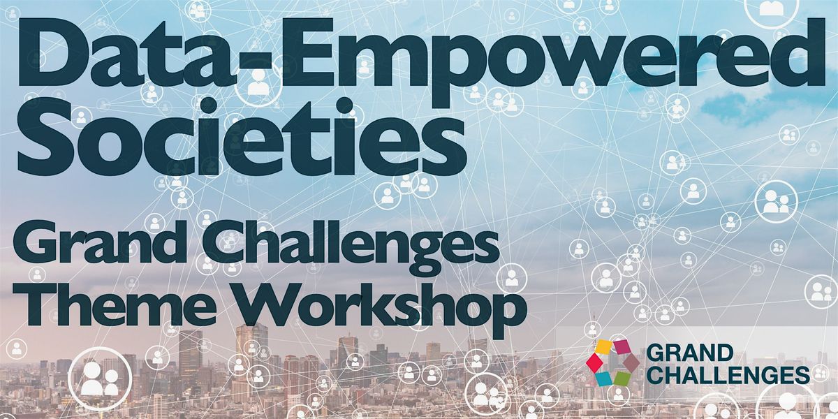 Data Empowered Societies Theme Workshop