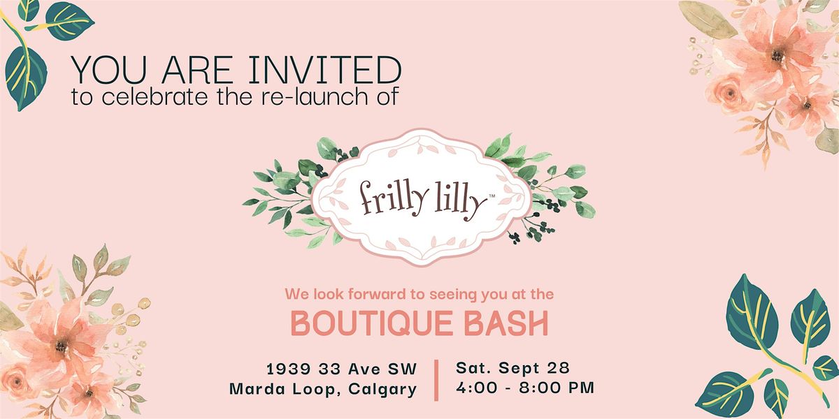 Frilly Lilly Marda Loop Re-Launch Boutique Bash