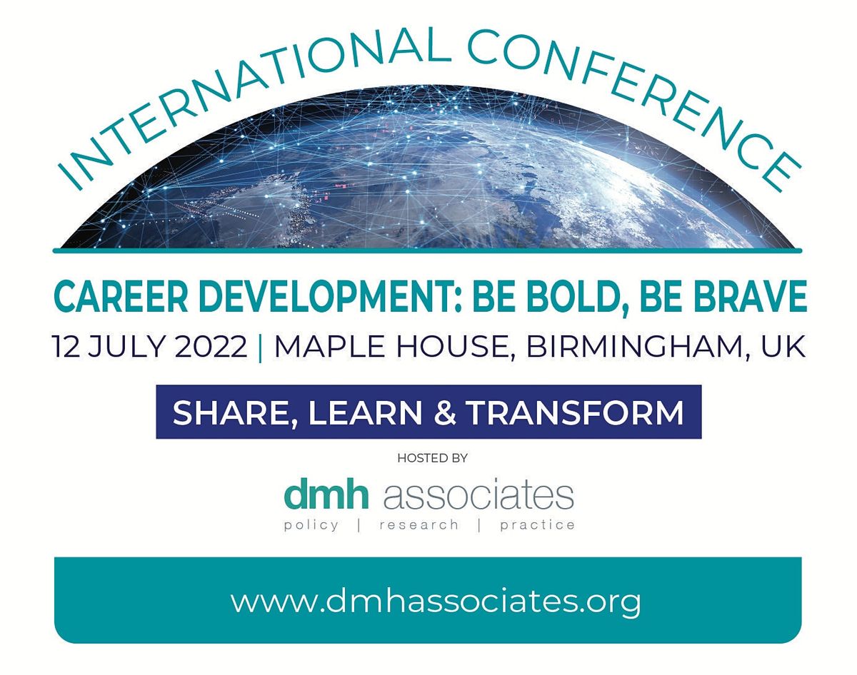 International Conference 2022: Career Development: Be Bold, Be Brave