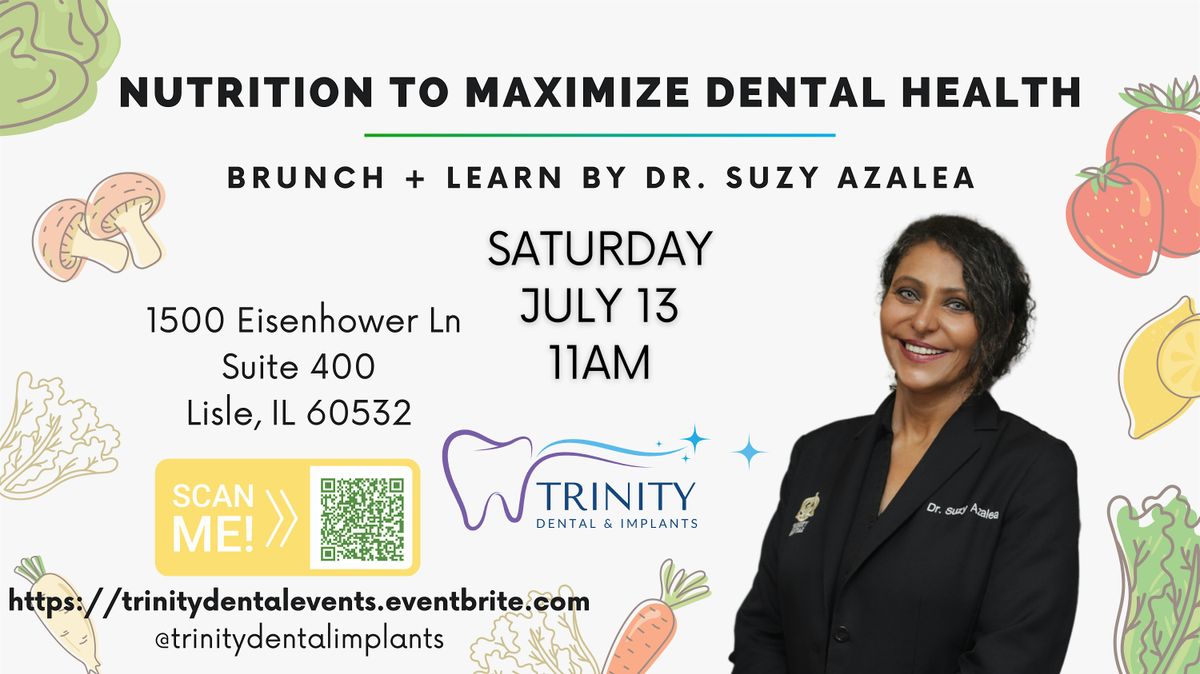 Brunch + Learn: Nutrition to Maximize Dental Health