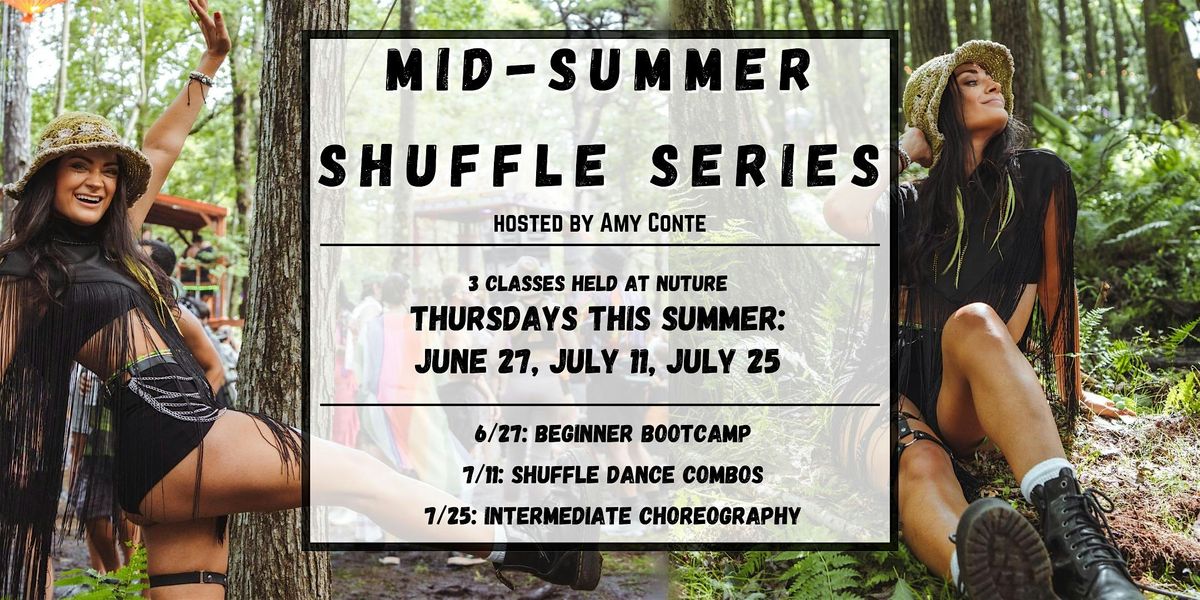 MID-SUMMER SHUFFLE SERIES: Intermediate Shuffle Dance Choreography