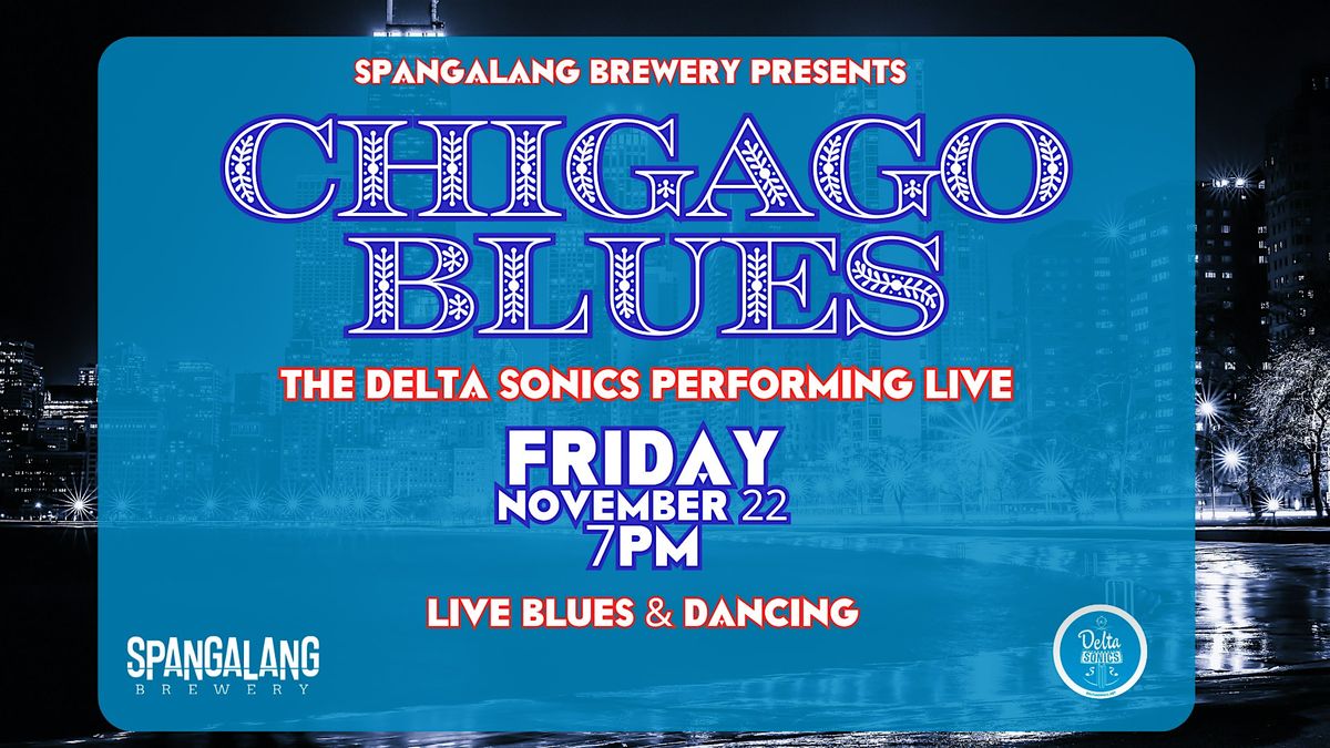 Chicago Blues Meets Five Points: Delta Sonics at Spangalang