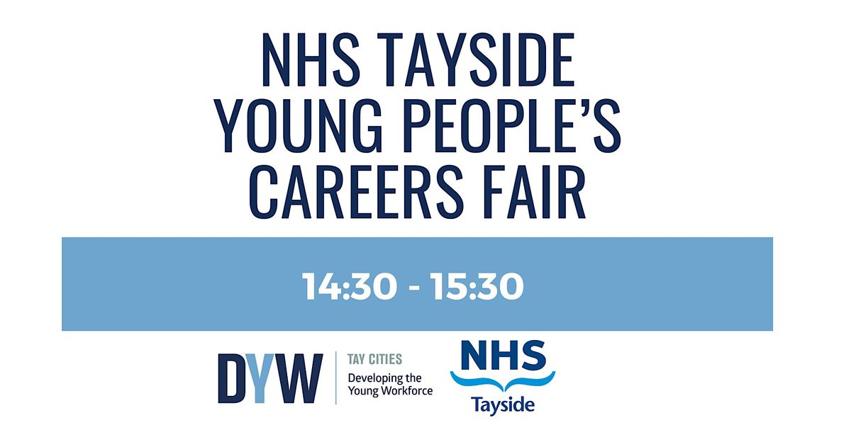 NHS Tayside, Young People's Careers Fair