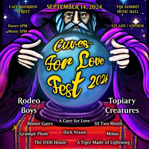 CURES FOR LOVE FEST at The Summit Music Hall & Cafe Bobo - Sat September 14