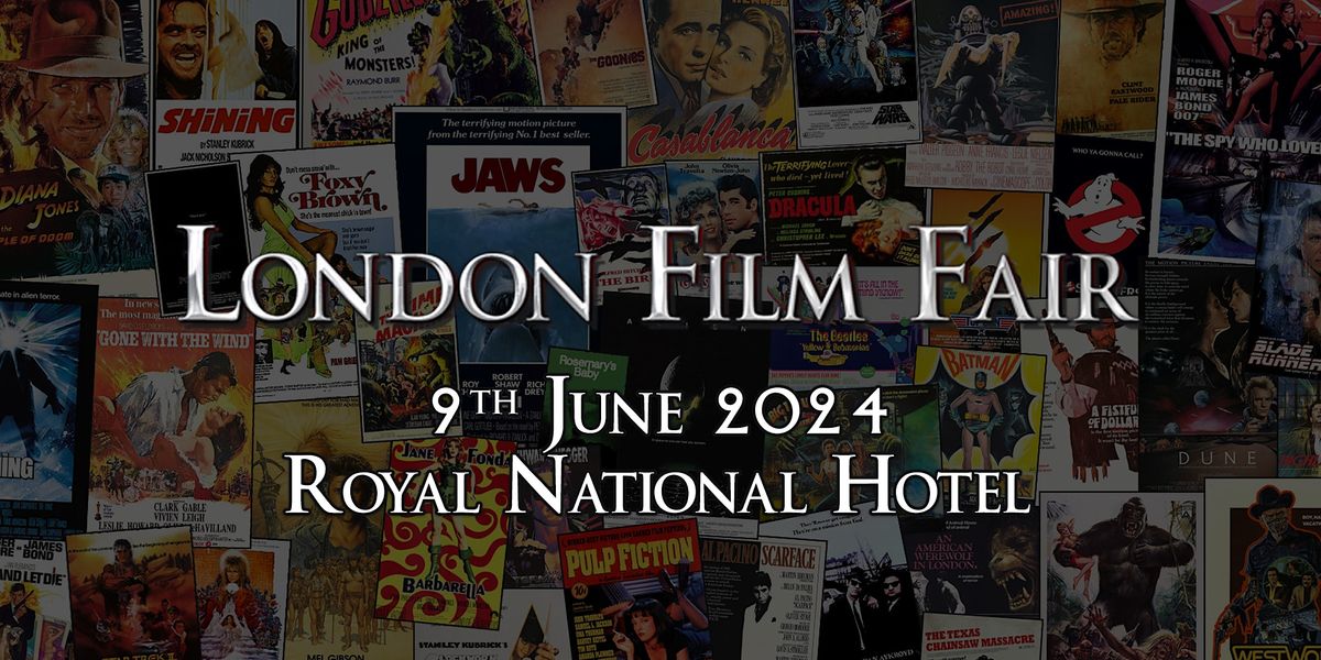 London Film Fair 9th June 2024