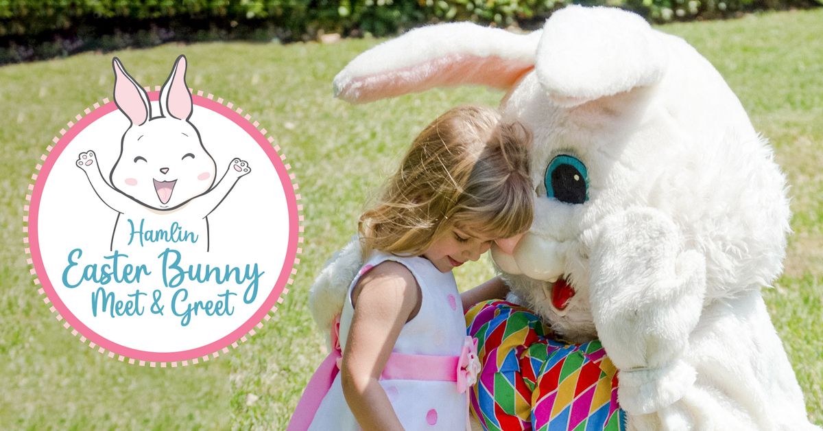 Hamlin Easter Bunny Meet & Greet (FREE)