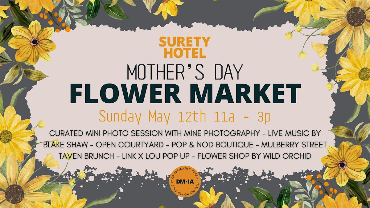 Surety Hotel's Mother's Day Flower Market