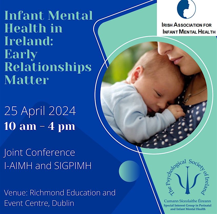 Infant Mental Health in Ireland: Early Relationships Matter