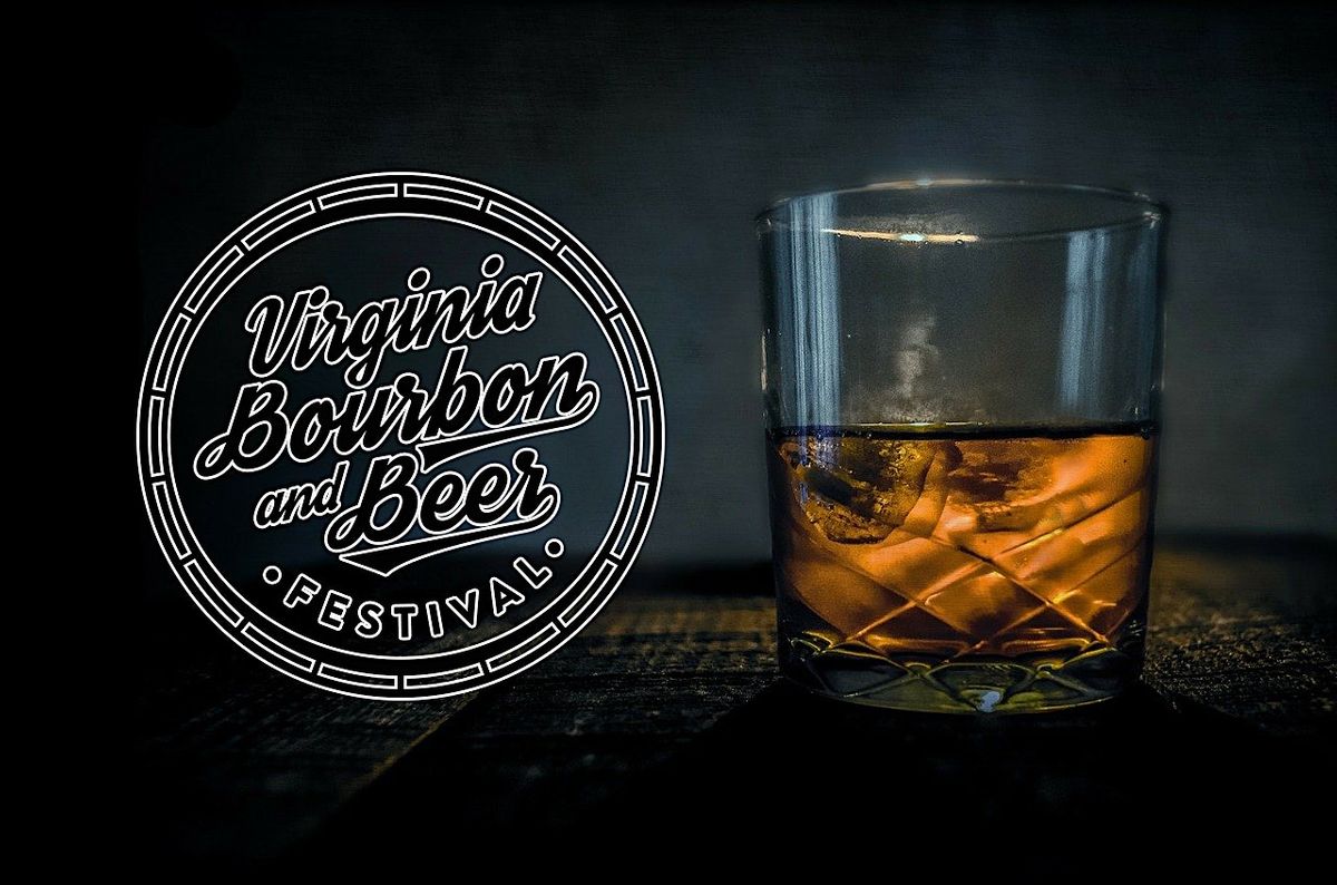 VIRGINIA BOURBON and BEER FESTIVAL