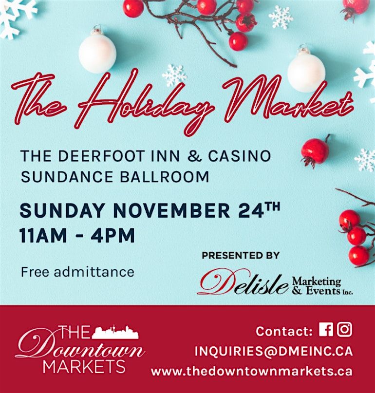 The Holiday Market at the Deerfoot Inn and Casino