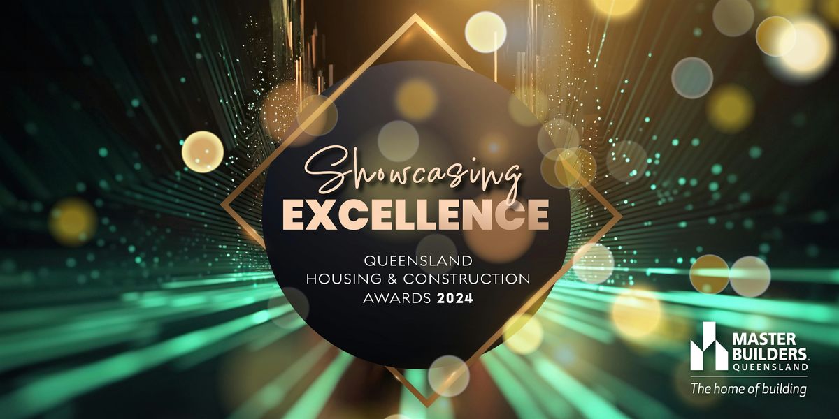 Queensland 2024 Housing & Construction Awards