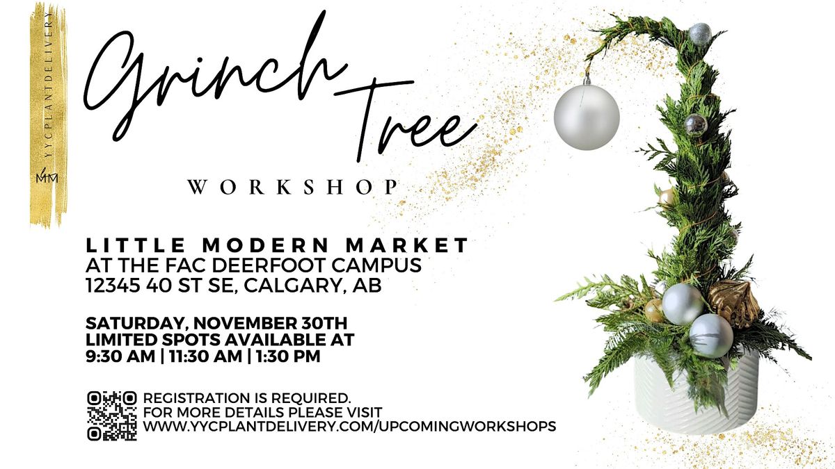 Grinch Tree Workshop @ Little Modern Market