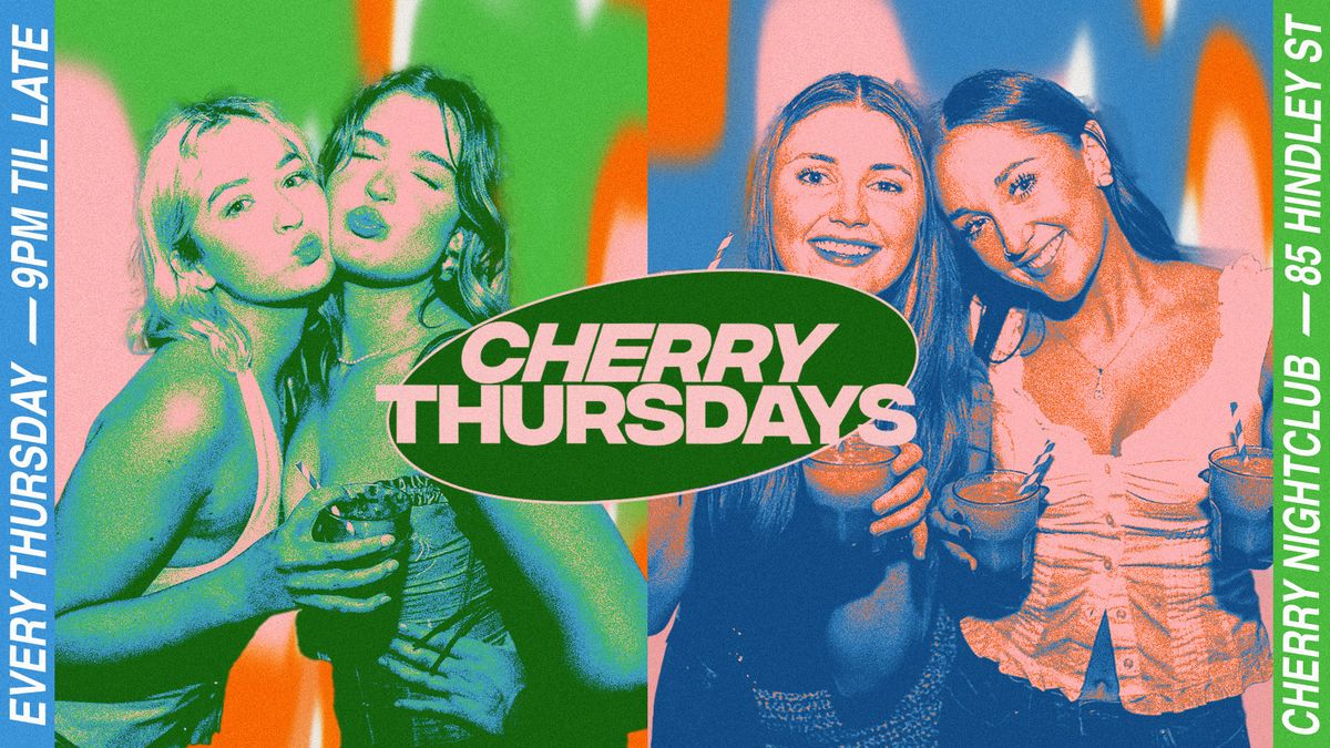 Cherry Thursdays