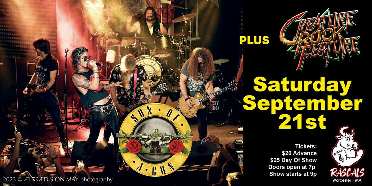 Son Of A Gun - GNR Tribute with Creature Rock Feature