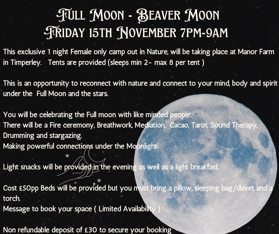 Full moon camp out Friday 15th November 