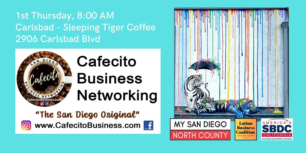 Cafecito Business Networking  Carlsbad - 1st Thursday September