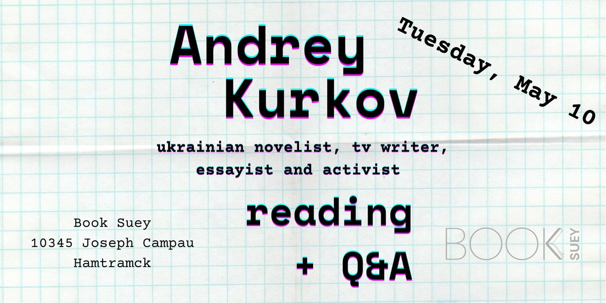 An Evening with International Author Andrey Kurkov