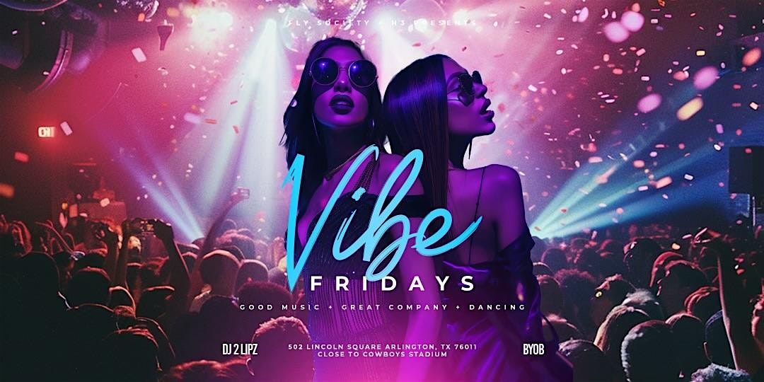 Vibe Fridays