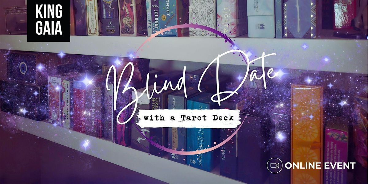 Blind Date with a Tarot Deck