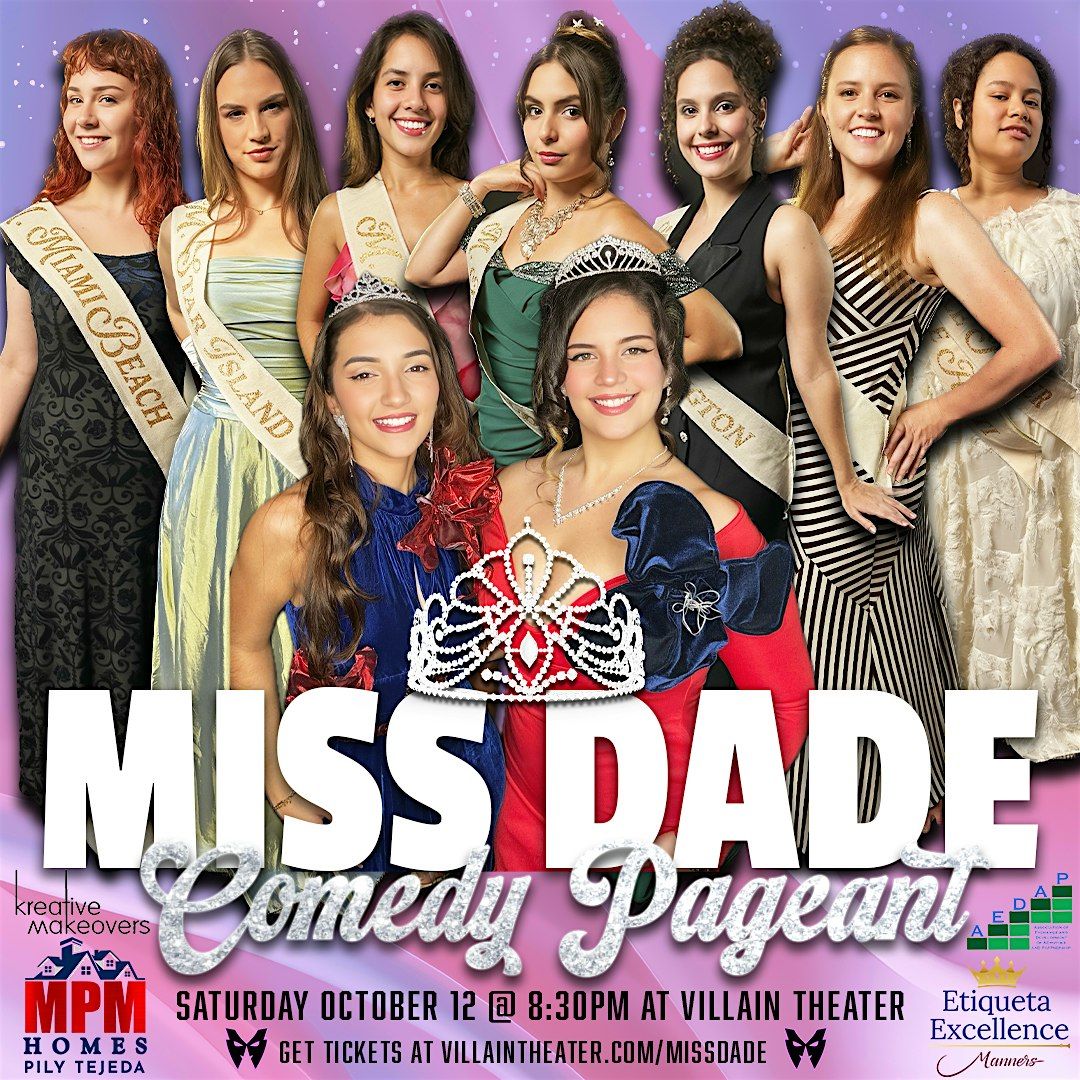 Miss Dade Comedy Pageant