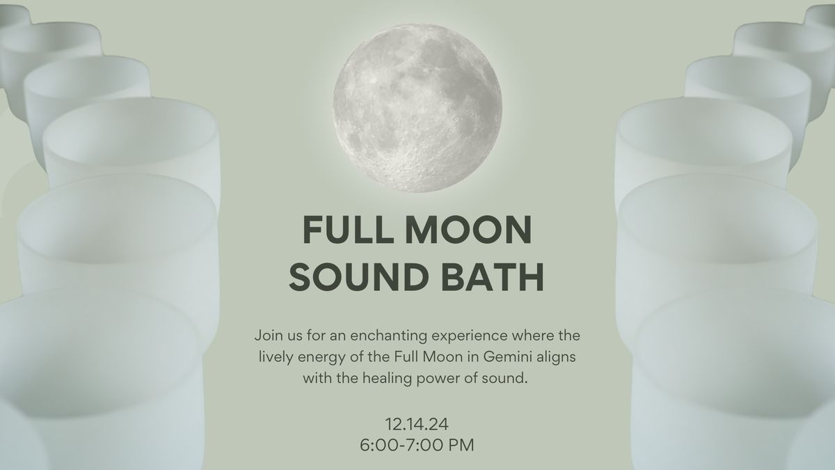 Full Moon Sound Bath