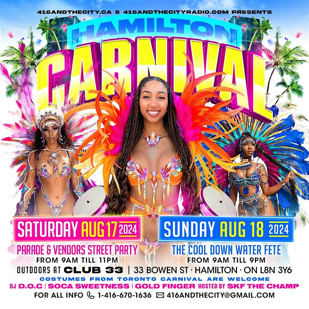 Hamilton Carnival - Street Parade & Carnival Fete