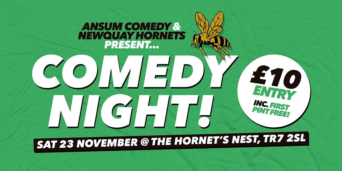 Comedy Night @ The Hornet's Nest!