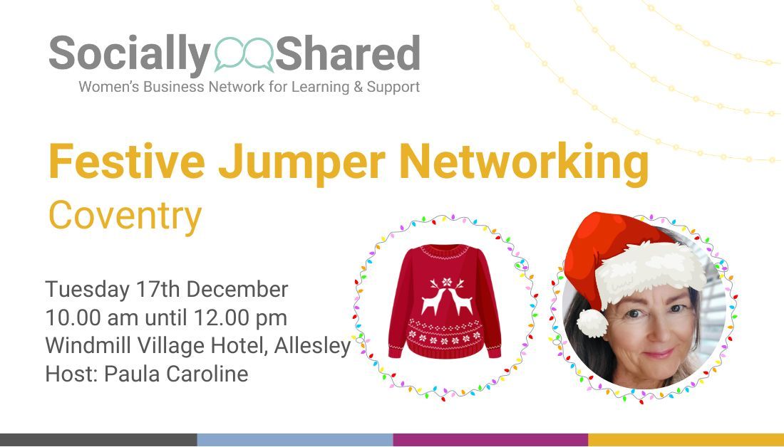 Socially Shared Coventry - Festive Jumper Networking