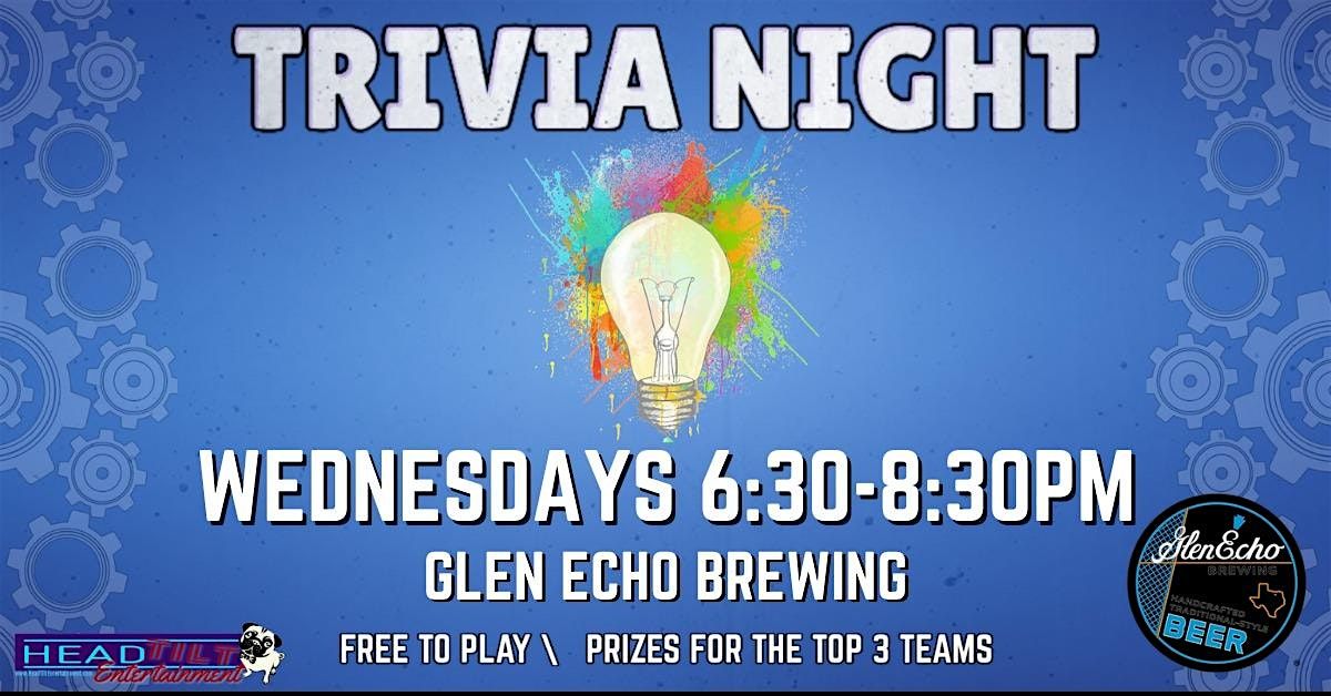 WEDNESDAY TRIVIA @ GLEN ECHO BREWERY