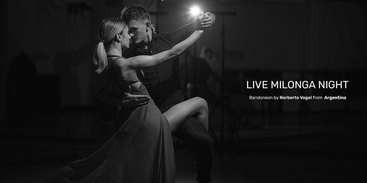 Exclusive Milonga Night with Live Tango Band from Buenos Aires
