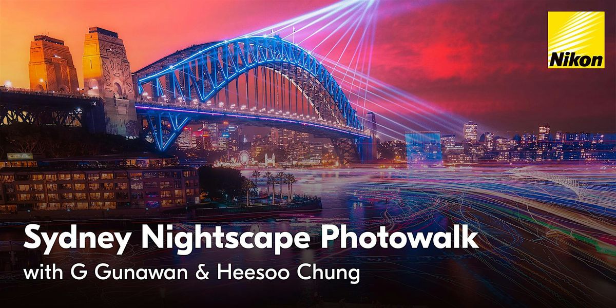 Sydney Nightscape Photowalk - 28th May